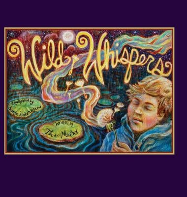 Wild Whispers by Maehr, Theo