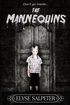 The Mannequins by Salpeter, Elyse