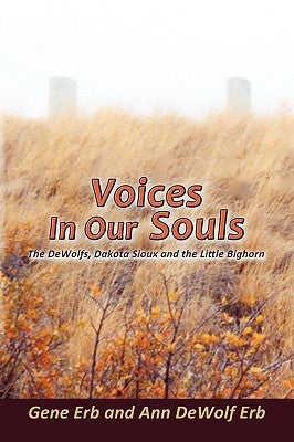 Voices in Our Souls by Erb, Gene