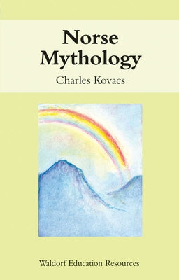 Norse Mythology by Kovacs, Charles