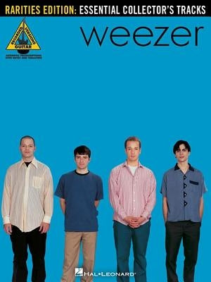 Weezer - Rarities Edition: Essential Collector's Tracks by Weezer