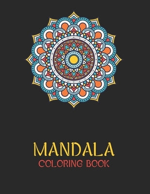 Mandala Coloring Book: Ease your stress with each stroke of your colored pencil or pen by Publishing, Laalpiran
