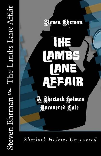 The Lambs Lane Affair by Ehrman, Steven