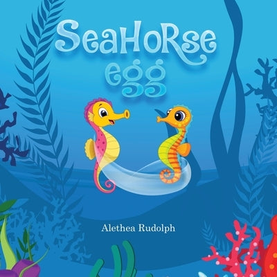 Seahorse Egg by Rudolph, Alethea C.