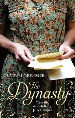 The Dynasty by Lorrimer, Claire