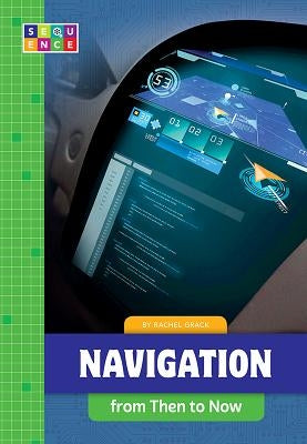 Navigation from Then to Now by Grack, Rachel