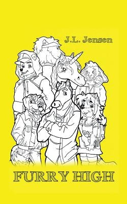 Furry High by Jensen, J. L.