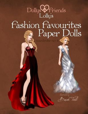Dollys and Friends Lolly's Fashion Favourites Paper Dolls: : Wardrobe No: 8 by Friends, Dollys and