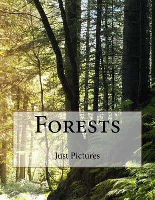 Forests by Pictures, Just
