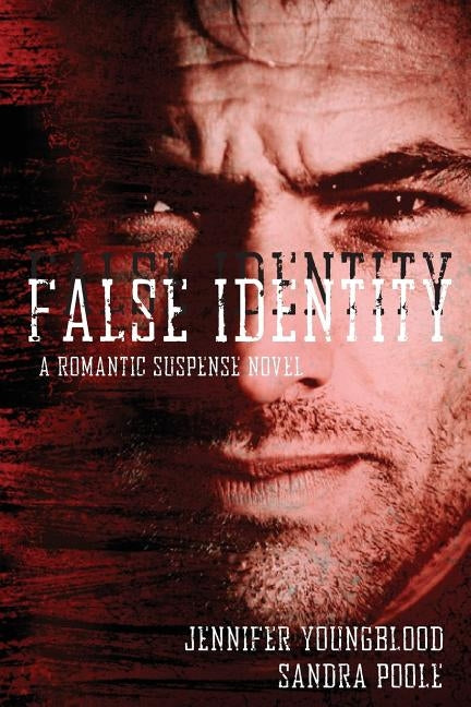 False Identity by Poole, Sandra