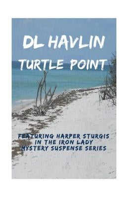 Turtle Point by Havlin, DL
