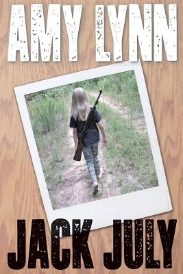 Amy Lynn by July, Jack