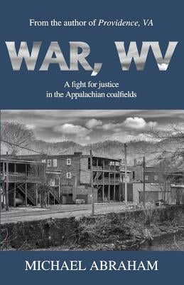 War, WV by Abraham, Michael