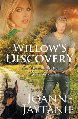 Willow's Discovery by Jaytanie, Joanne