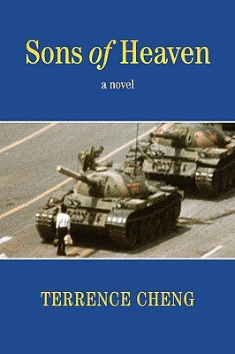 Sons Of Heaven by Cheng, Terrence