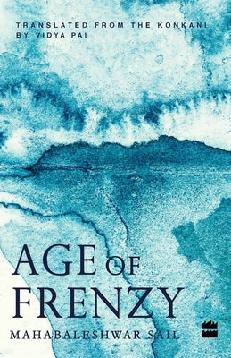 Age of Frenzy by Sail, Mahabaleshwar
