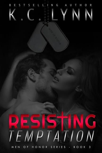 Resisting Temptation by Lynn, K. C.