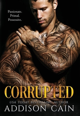 Corrupted by Cain, Addison