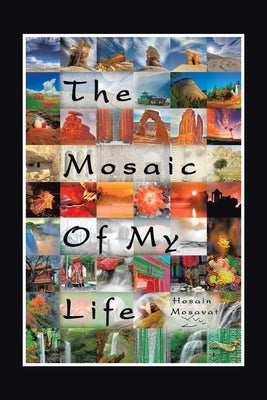 The Mosaic of My Life (Black & White Version) by Mosavat, Hosain