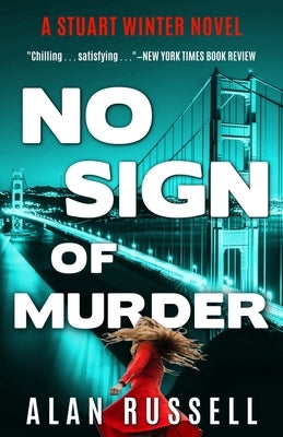 No Sign of Murder: A Private Investigator Stuart Winter Novel by Russell, Alan