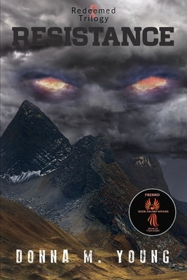 Resistance by Young, Donna M.