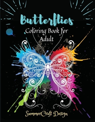 Butterflies: Coring Book for Adult by Design, Summercraft