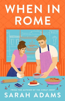 When in Rome by Adams, Sarah