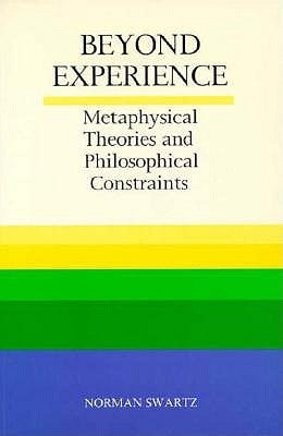 Beyond Experience by Swartz, Norman