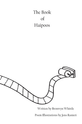 The Book of Haipoos by Whittle, Bronwyn Louise