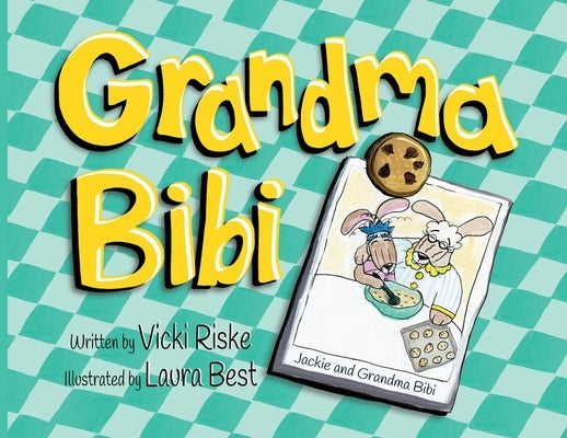 Grandma Bibi by Riske, Vicki