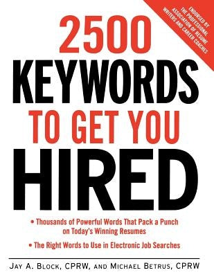 2,500 Keywords to Get You Hi by Block, Jay