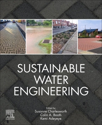 Sustainable Water Engineering by Charlesworth, Susanne