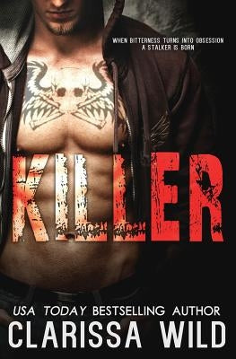 Killer by Wild, Clarissa
