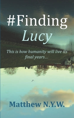 #FindingLucy by N. Y. W., Matthew