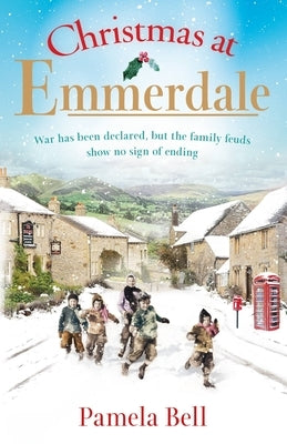 Emmerdale at War by Bell, Pamela