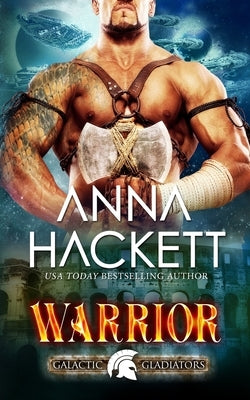 Warrior by Hackett, Anna