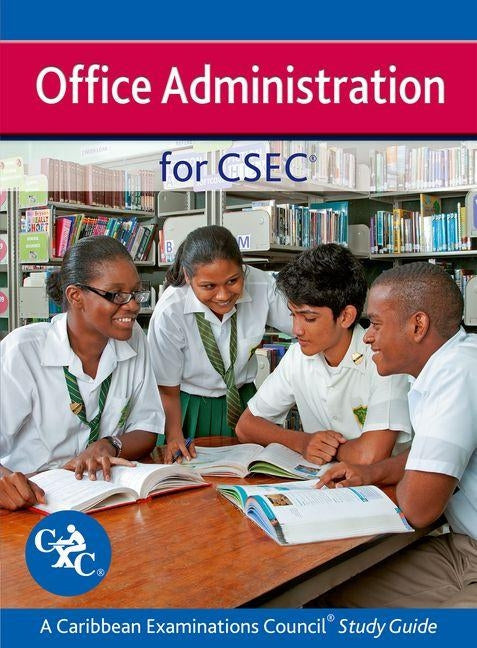 Office Administration for Csec - A Caribbean Examinations Council Study Guide by Neild, Carol