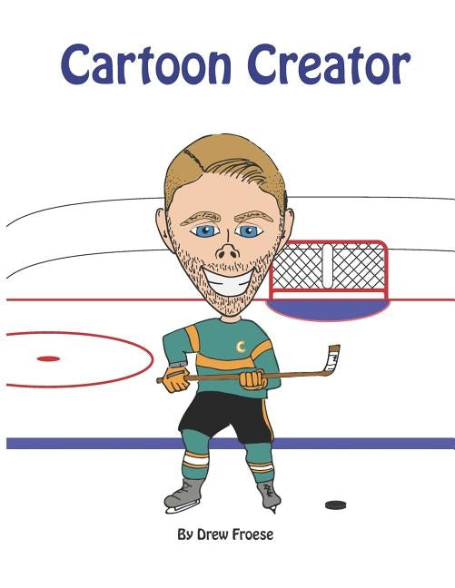 Cartoon Creator by Froese, Drew