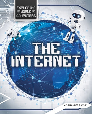 The Internet by Payne, Frances