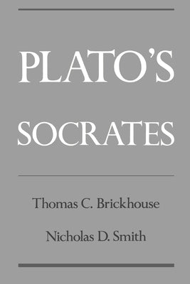 Plato's Socrates by Brickhouse, Thomas C.