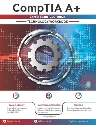 CompTIA A+ Core II Exam (220-1002): Technology Workbook by Khan, Nouman