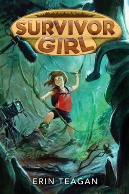 Survivor Girl by Teagan, Erin