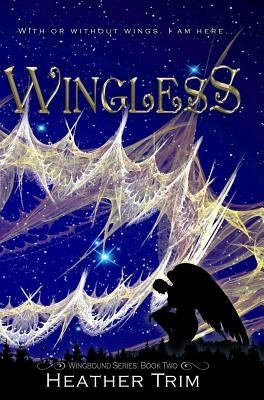 Wingless by Trim, Heather