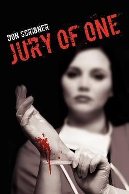 Jury of One by Scribner, Don