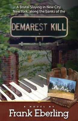 Demarest Kill by Eberling, Frank