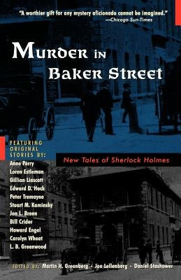 Murder in Baker Street: New Tales of Sherlock Holmes by Greenberg, Martin Harry