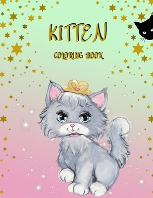 Kitten Coloring Book: Activity Book for Kids by Dahlberg, Norea