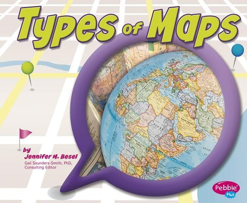 Types of Maps by Saunders-Smith, Gail