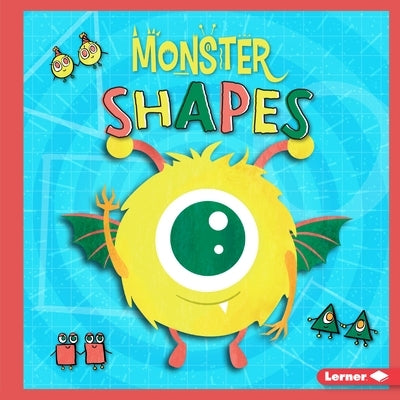 Monster Shapes by Tyler, Madeline