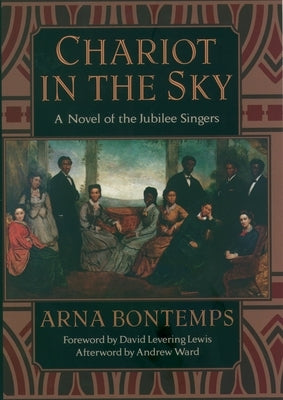 Chariot in the Sky: A Story of the Jubilee Singers by Bontemps, Arna